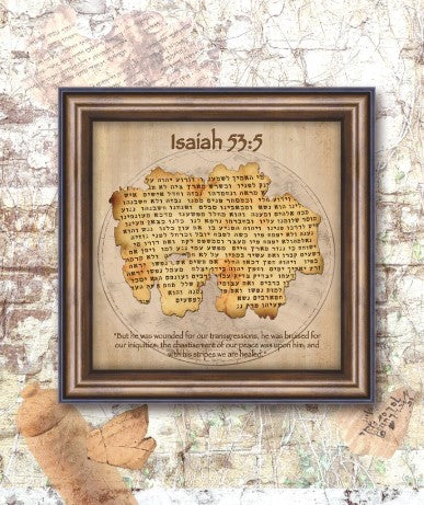 Isaiah 53:5 Open Frame with Parchment