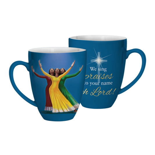 We Sing Praises Coffee Mug